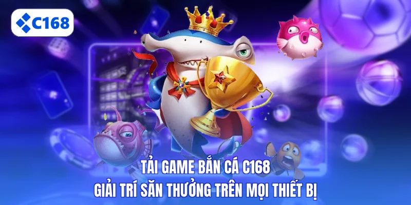 Tải game bắn cá